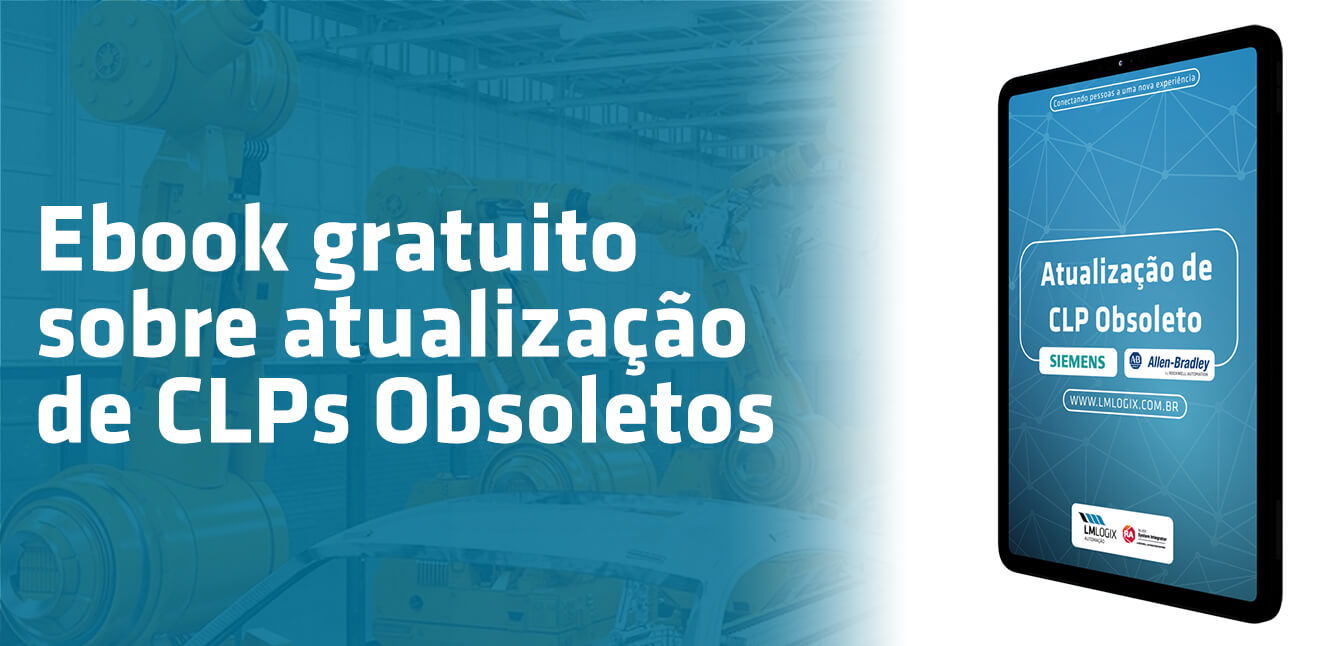 Ebook gratuito sobre CLP Obsoleto - LMLogix Automação